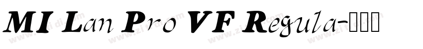 MI Lan Pro VF Regula字体转换
